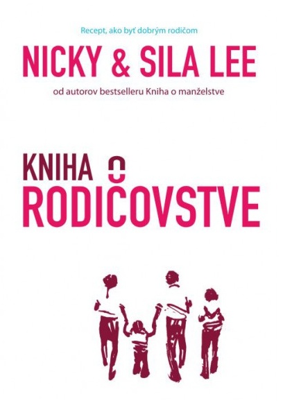 nicky a sile lee kniha o rodicovstve